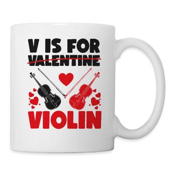 Violin Violinist Valentines Day V - Tasse - Weiß - Rechts