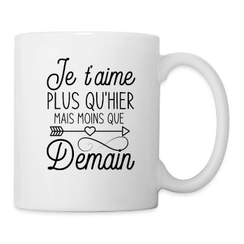 Je t aime plus qu hier mais moins que demain 1 - Mug blanc - blanc - Droite