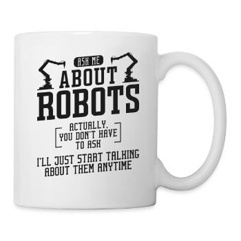 Robot Robotics Engineer Ask Me - Mug - white - Right