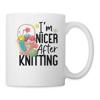 Knitting Knitter I'm Nicer After - Tasse - Weiß - Rechts