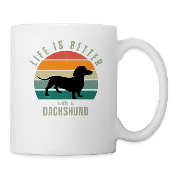 Das Leben ist besser mit einem Dackel - Tasse - Weiß - Rechts
