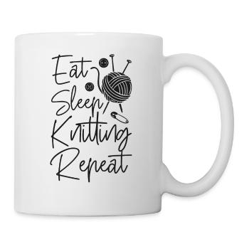 Knitting Knitter Eat Sleep - Tasse - Weiß - Rechts