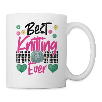 Knitting Knitter Mom Best Knitting - Tasse - Weiß - Rechts