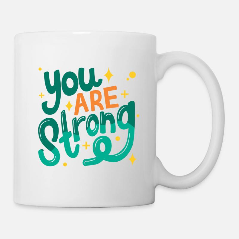 Du bist stark - Tasse - Weiß