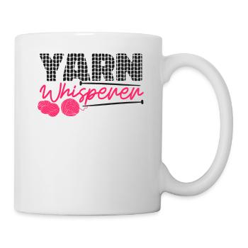 Knitting Knitter Yarn Whisperer - Tasse - Weiß - Rechts