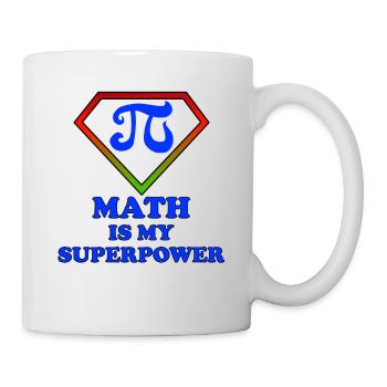 Pi und Mathe ist meine Superkraft - Tasse - Weiß - Rechts