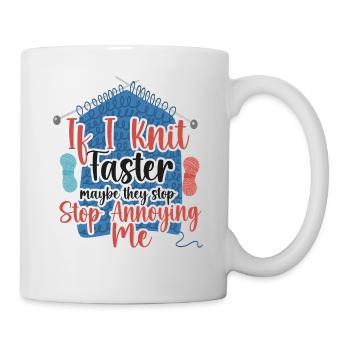 Tricoter si je tricote plus vite - Mug blanc - blanc - Droite