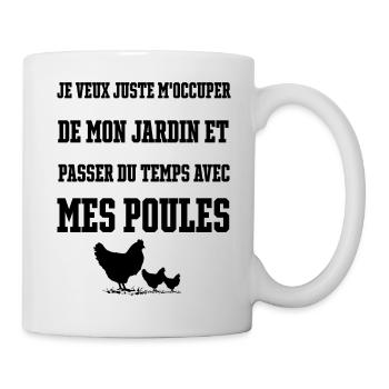 Je veux juste m'occuper de mon jardin et passer d - Mug blanc - blanc - Droite