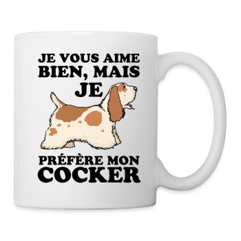 je préfère mon cocker 1 - Mug blanc - blanc - Droite