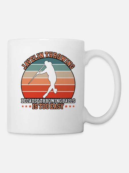 Speerwurf Because Throwing Balls - Tasse - Weiß