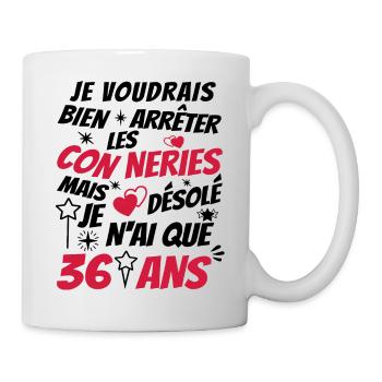 conneries 36 ans / humour anniversaire 36 ans - Mug blanc - blanc - Droite