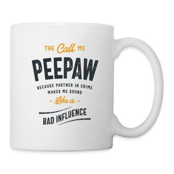 Nenn mich Peepaw, nicht Partner in Crime - Ein Vater-Witz - Tasse - Weiß - Rechts