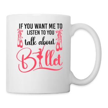 Ballet Danseuse Danse Ballerine - Mug blanc - blanc - Droite