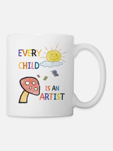 Jedes Kind ist ein Künstler - Tasse - Weiß
