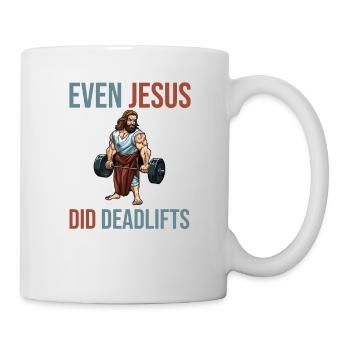 Even Jesus did deadlift muscles - Mug - white - Right