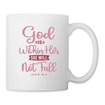 Dieu en elle - Citation chrétienne - Mug blanc - blanc - Droite