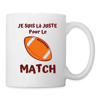 je suis là juste pour le match de rugby 1 - Mug blanc - blanc - Droite