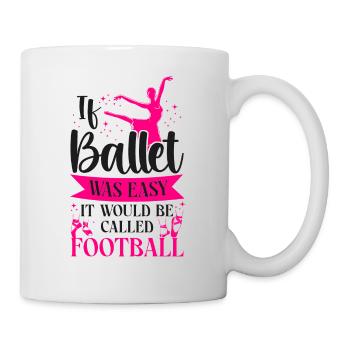 Ballet Dancer Dance Girl Ballerina - Tasse - Weiß - Rechts