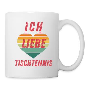 Ich liebe Tischtennis - Tasse - Weiß - Rechts