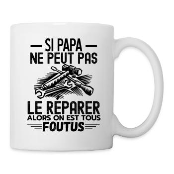 Papa réparateur Papa Bricoleur Papa de l année - Mug blanc - blanc - Droite