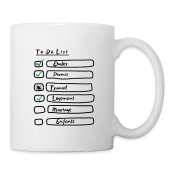 To Do List de la vie - Mug blanc - blanc - Droite