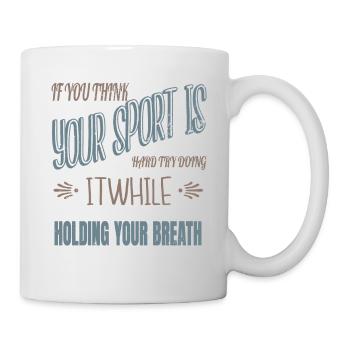 swimming funny funny sayings swimming swim - Tasse - Weiß - Rechts