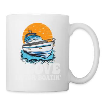 I Love Motor Boatin' Pontooning Motorboat Captain - Tasse - Weiß - Rechts