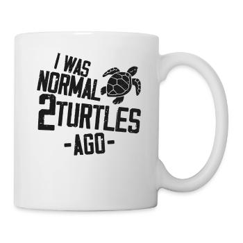 Sea Turtle Tortoise I Was Normal 2 - Tasse - Weiß - Rechts