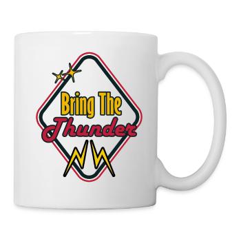 Bring the thunder - Mug - white - Right