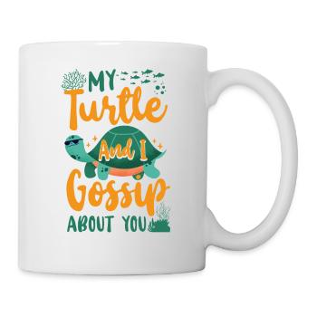 Sea Turtle Tortoise My Turtle And - Tasse - Weiß - Rechts