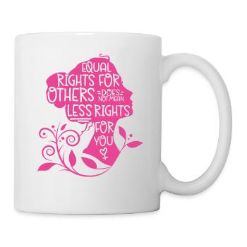 Feminist Equal Rights For Others - Mug - white - Right
