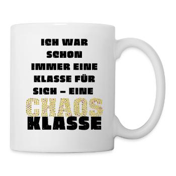 Ich war schon immer eine Klasse für sich... - Tasse - Weiß - Rechts