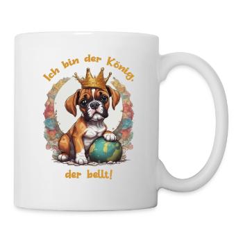 Ich bin der könig, der bellt! Boxer - Tasse - Weiß - Rechts