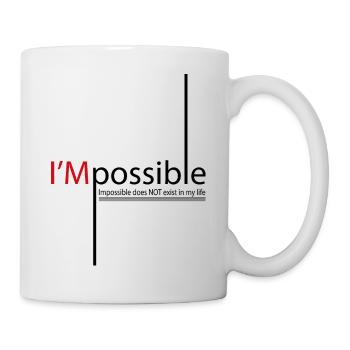 Impossible does not exist in my life - Mug blanc - blanc - Droite