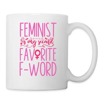 Feminist Feminist Is My Second - Mug - white - Right
