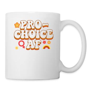 Féministe Pro-Choice Af - Mug blanc - blanc - Droite