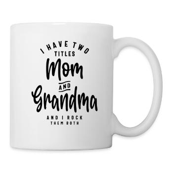 J’ai deux titres Maman et Grand-mère - Mug blanc - blanc - Droite
