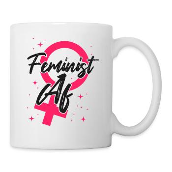 Feminist Feminist Af - Tasse - Weiß - Rechts