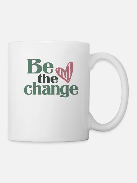 Soyez le changement - Motivationnel - Mug blanc - blanc