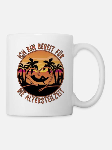 Rente Pension Spruch Bereit für die Altersteilzeit - Tasse - Weiß