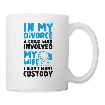 Happy Divorce Party In My Divorce - Tasse - Weiß - Rechts