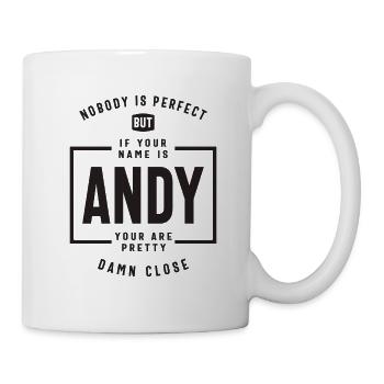 Unvollkommen perfekt Die Andy Ausnahme - Andy Name - Tasse - Weiß - Rechts