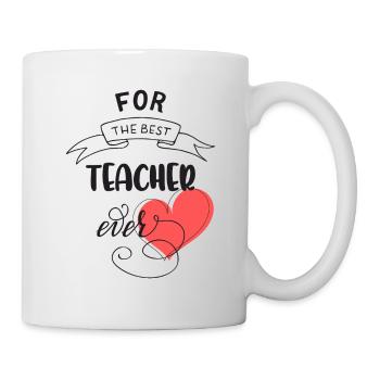 For the best teacher ever - Mug - white - Right