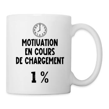 motivation en cours de chargement - Mug blanc - blanc - Droite