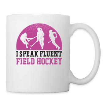 Field Hockey I Speak Fluent Field - Mug - white - Right