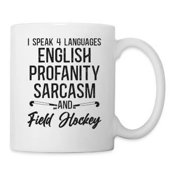 Field Hockey I Speak 4 Languages - Mug - white - Right