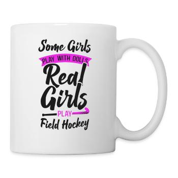 Field Hockey Some Girls Play With - Mug - white - Right