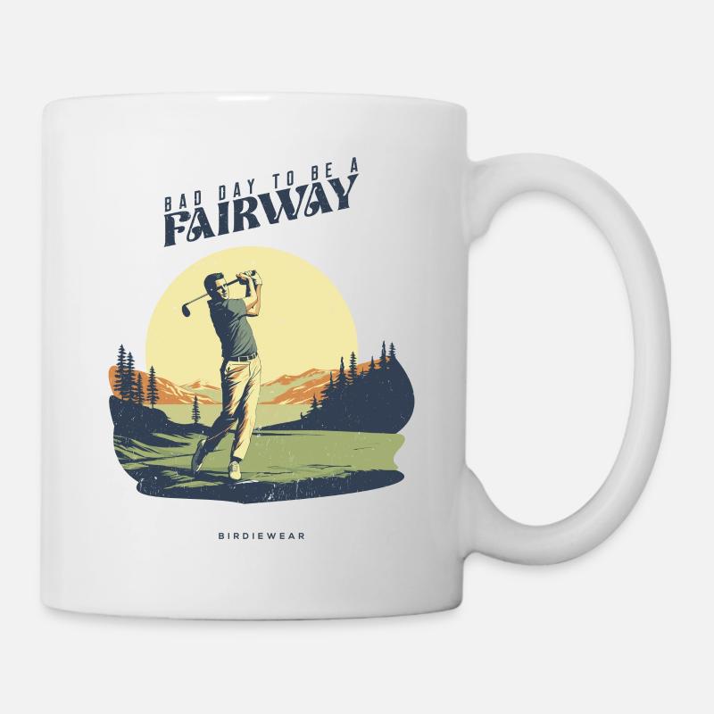Bad Day to be a Fairway - Tasse - Weiß