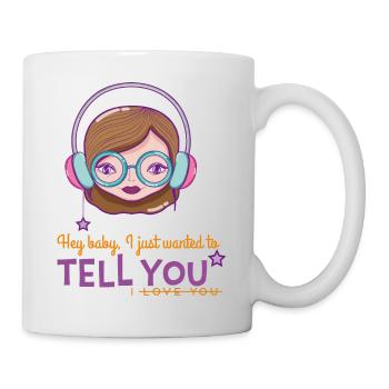 hey Baby - Tasse - Weiß - Rechts