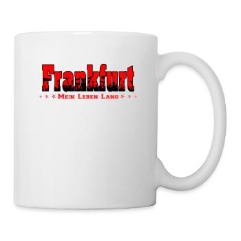 Frankfurt Fussball Fans Mein Leben Lang - Tasse - Weiß - Rechts